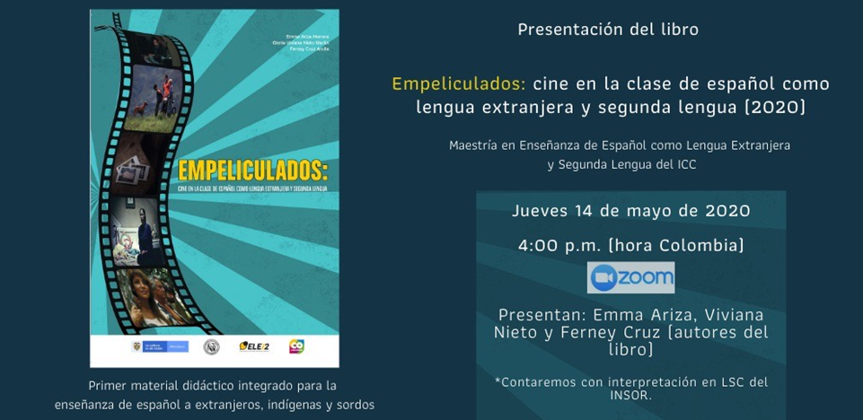 Empeliculados: cine en la clase de español como lengua extranjera y segunda lengua (2020)